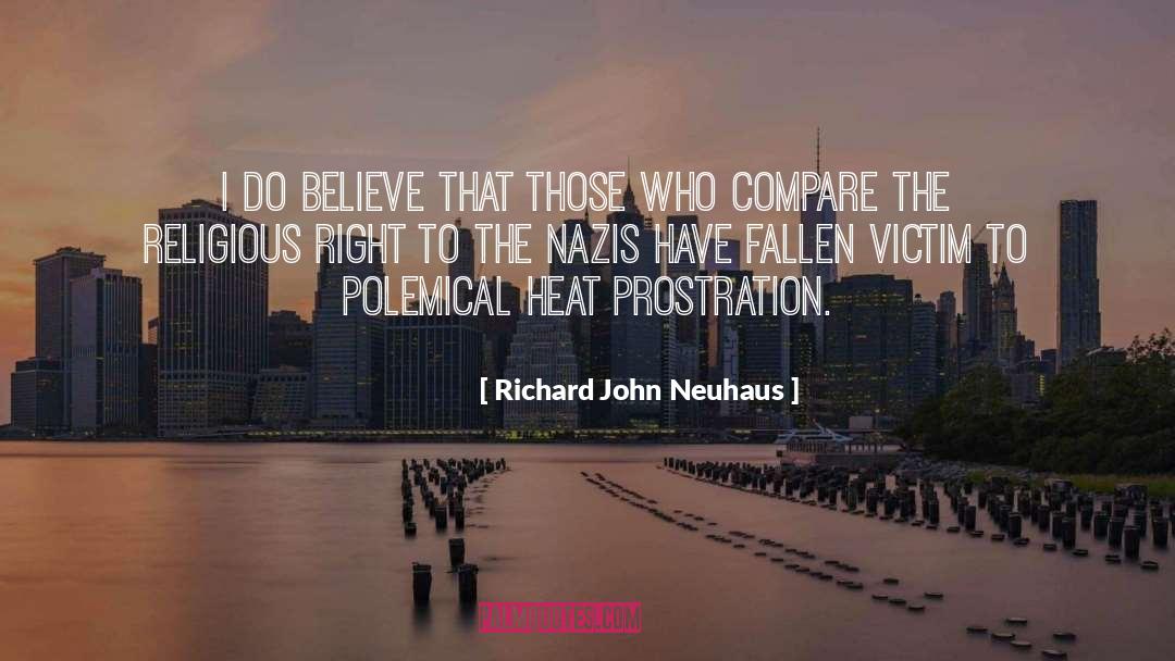 Neuhaus Realty quotes by Richard John Neuhaus