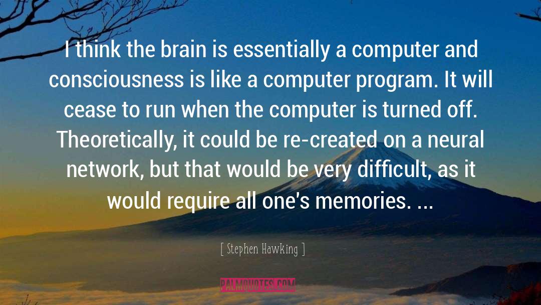 Neural Networks quotes by Stephen Hawking