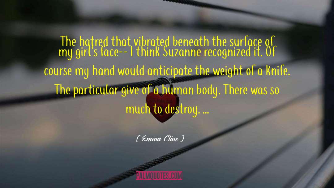 Neurological Disorder quotes by Emma Cline