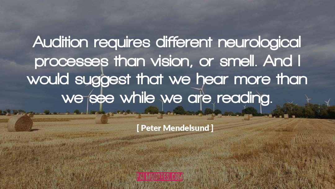 Neurological Disorder quotes by Peter Mendelsund