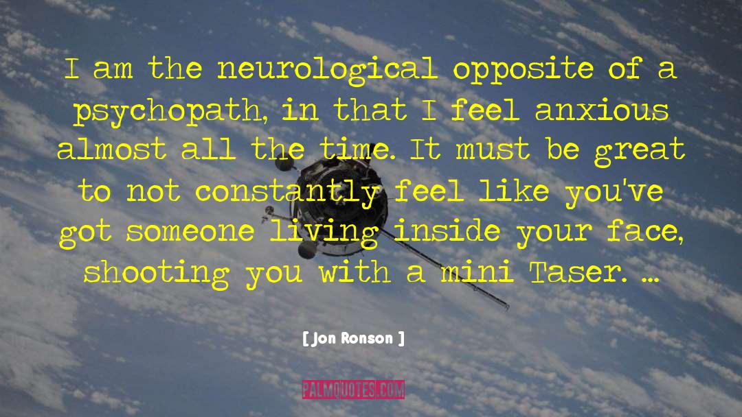 Neurological quotes by Jon Ronson