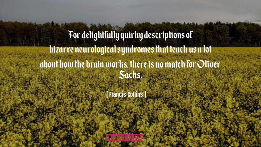 Neurological quotes by Francis Collins