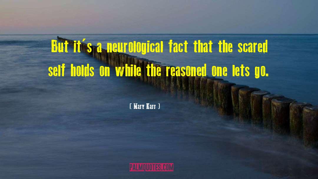 Neurological quotes by Mary Karr