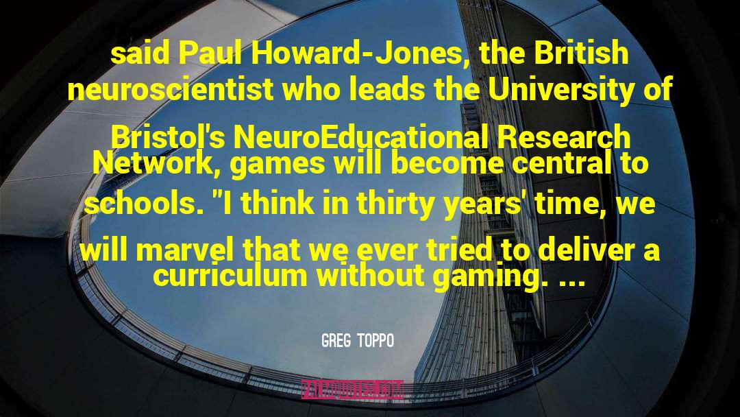 Neuroscientist quotes by Greg Toppo