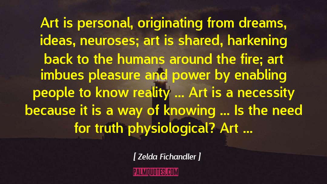 Neuroses quotes by Zelda Fichandler