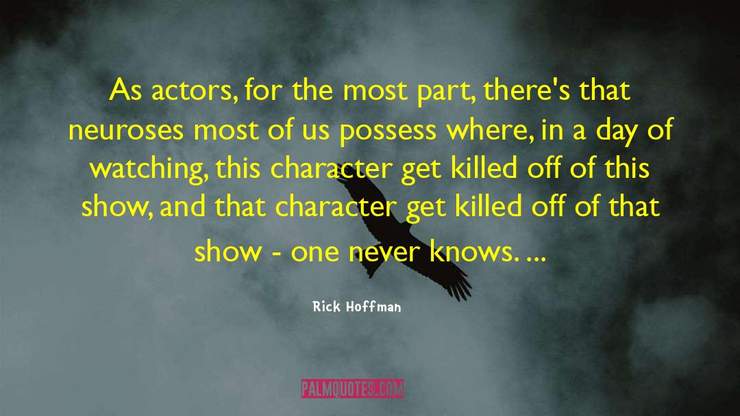 Neuroses quotes by Rick Hoffman