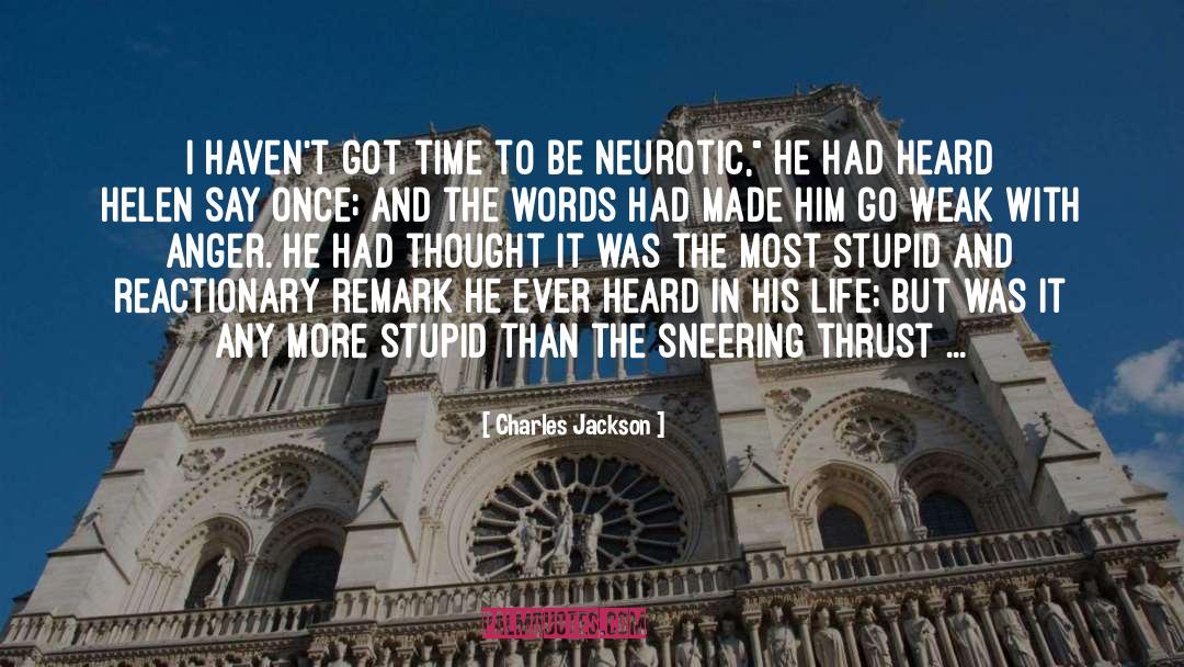 Neuroses quotes by Charles Jackson