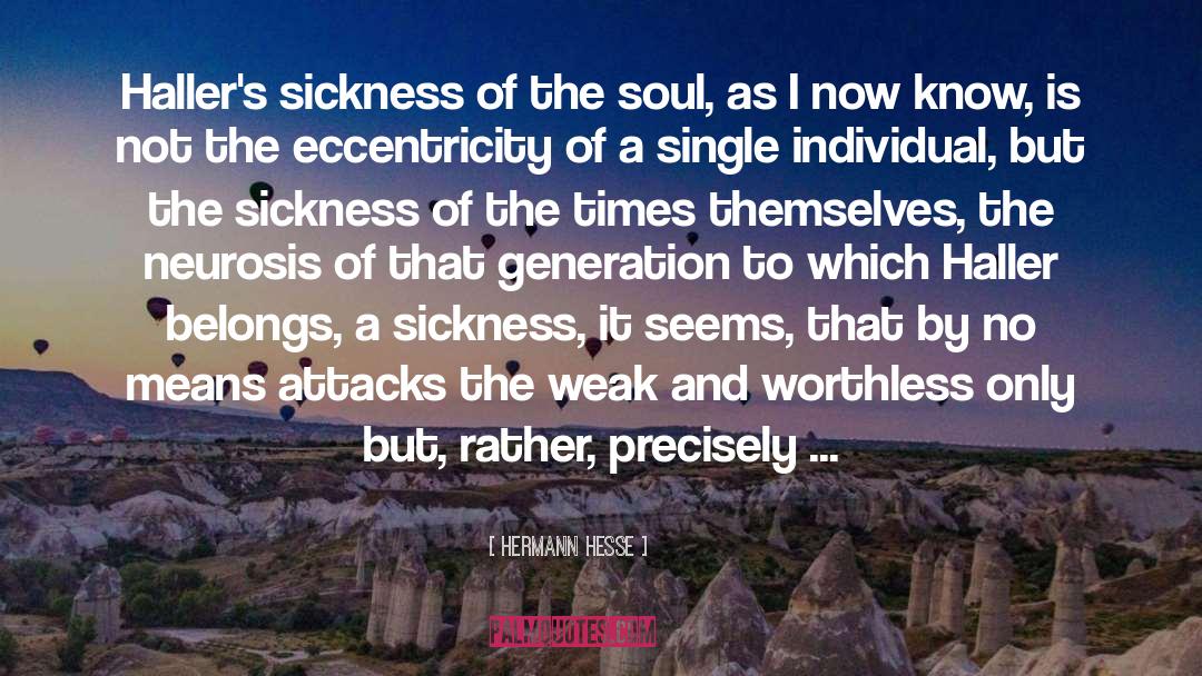 Neurosis quotes by Hermann Hesse