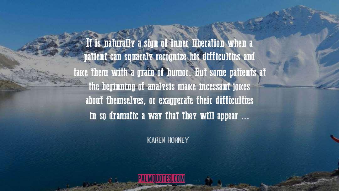 Neurosis quotes by Karen Horney