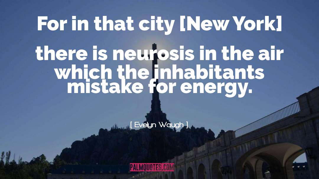 Neurosis quotes by Evelyn Waugh