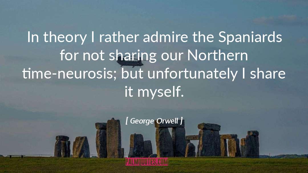 Neurosis quotes by George Orwell