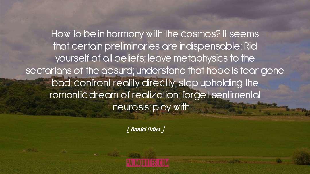 Neurosis quotes by Daniel Odier