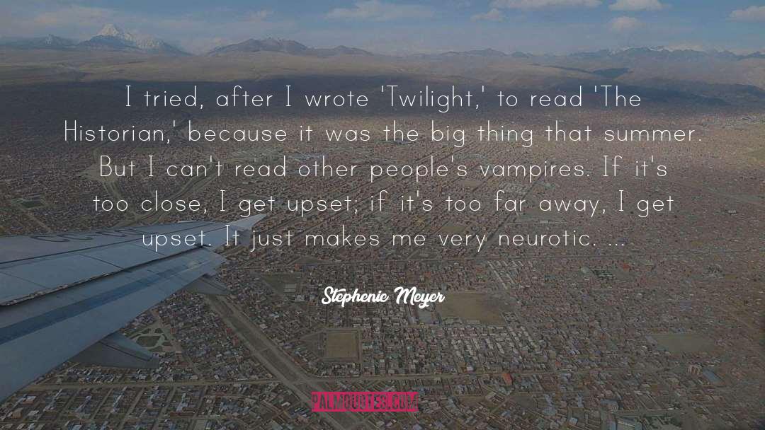 Neurotic quotes by Stephenie Meyer