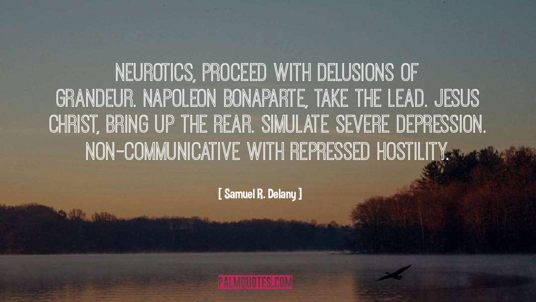 Neurotics quotes by Samuel R. Delany