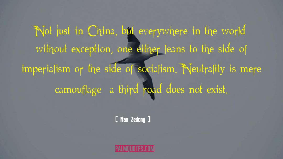 Neutrality quotes by Mao Zedong