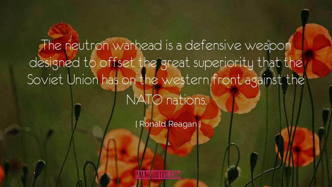 Neutrons quotes by Ronald Reagan