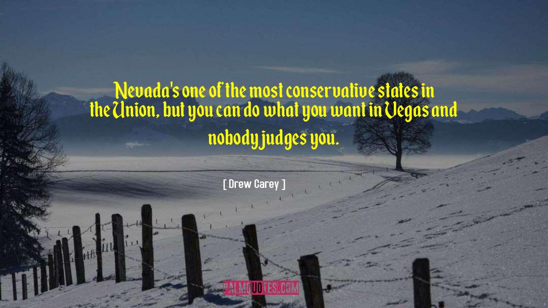 Nevada Baylor quotes by Drew Carey