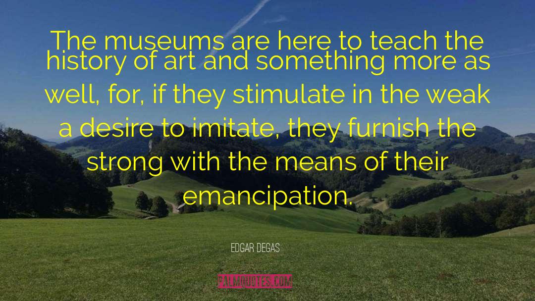 Nevada History quotes by Edgar Degas