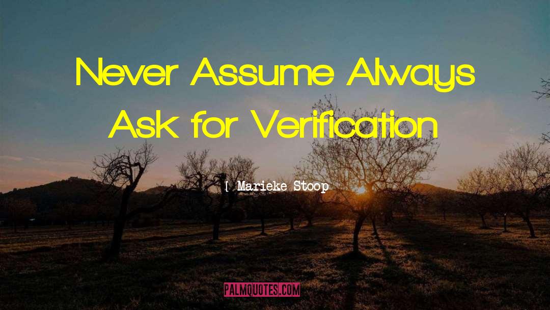 Never Assume quotes by Marieke Stoop