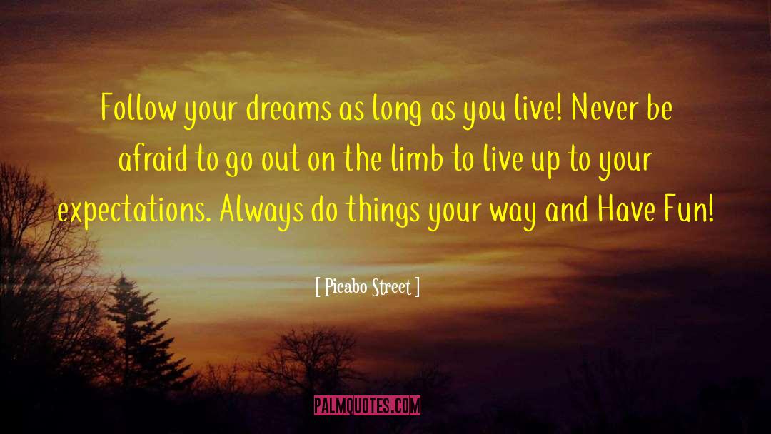 Never Be Afraid quotes by Picabo Street