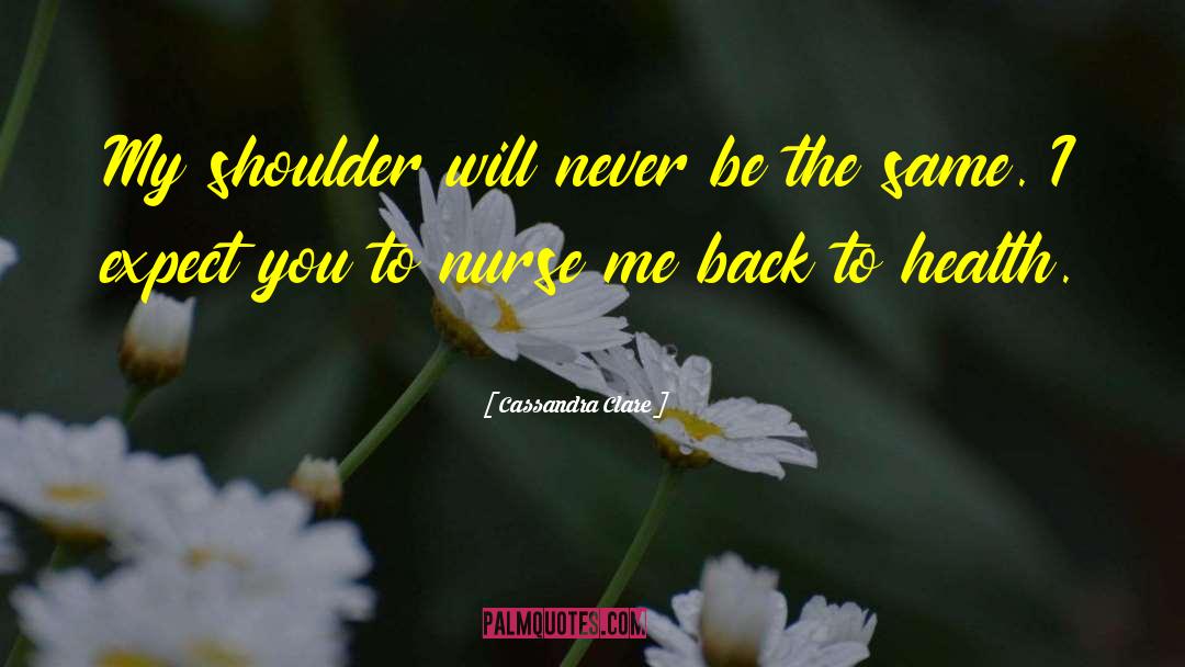 Never Be The Same quotes by Cassandra Clare