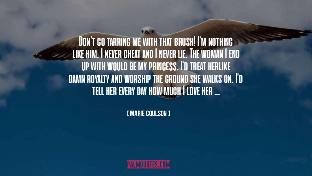 Never Cheat quotes by Marie Coulson