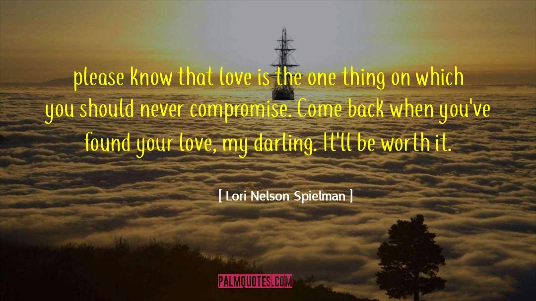 Never Compromise quotes by Lori Nelson Spielman