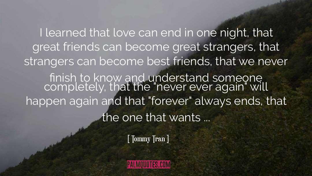 Never Ever Fall In Love Again quotes by Tommy Tran