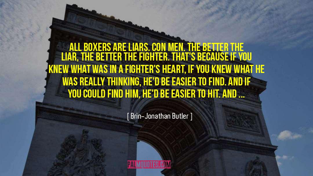 Never Ever Quit quotes by Brin-Jonathan Butler
