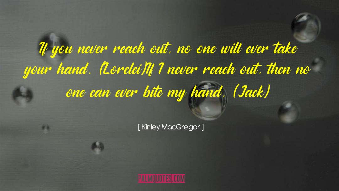 Never Ever Quit quotes by Kinley MacGregor