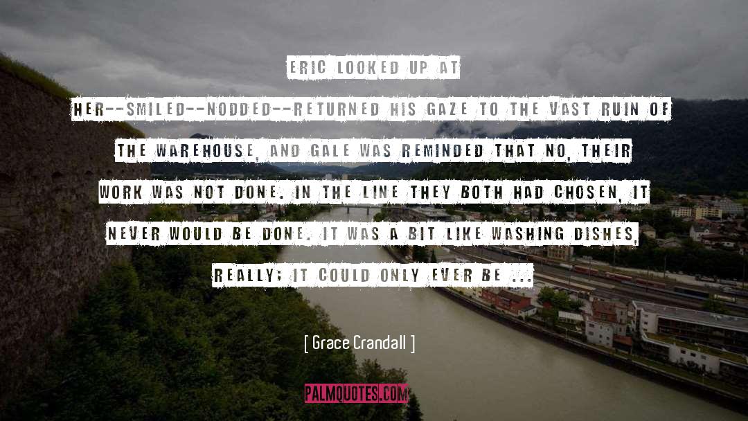 Never Ever Quit quotes by Grace Crandall