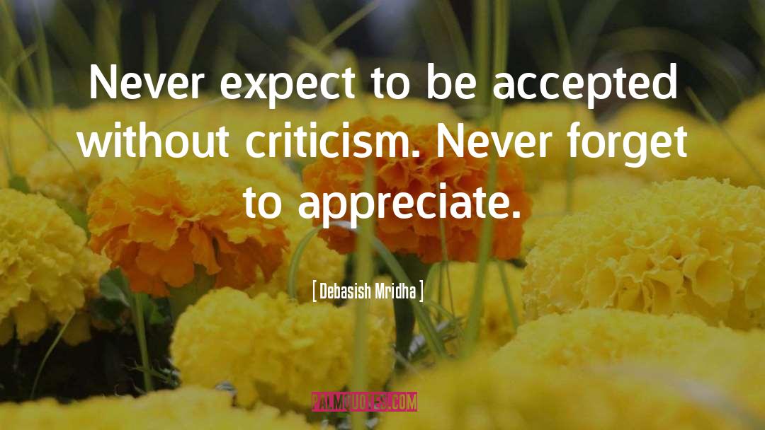 Never Expect quotes by Debasish Mridha