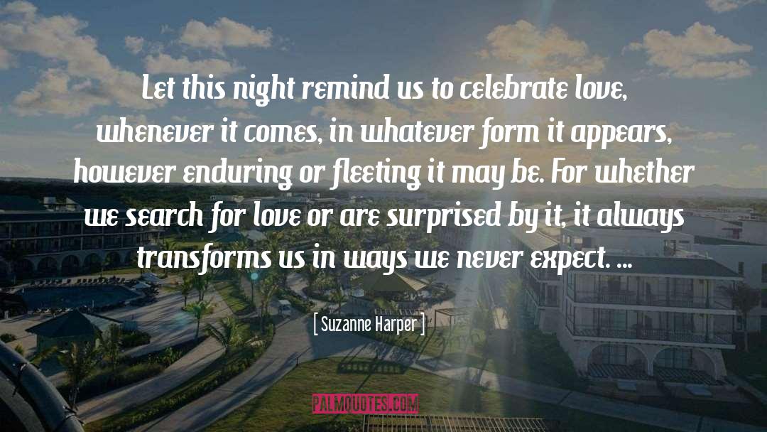 Never Expect quotes by Suzanne Harper