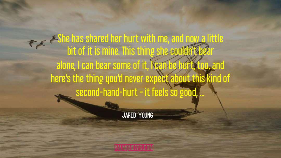 Never Expect quotes by Jared Young