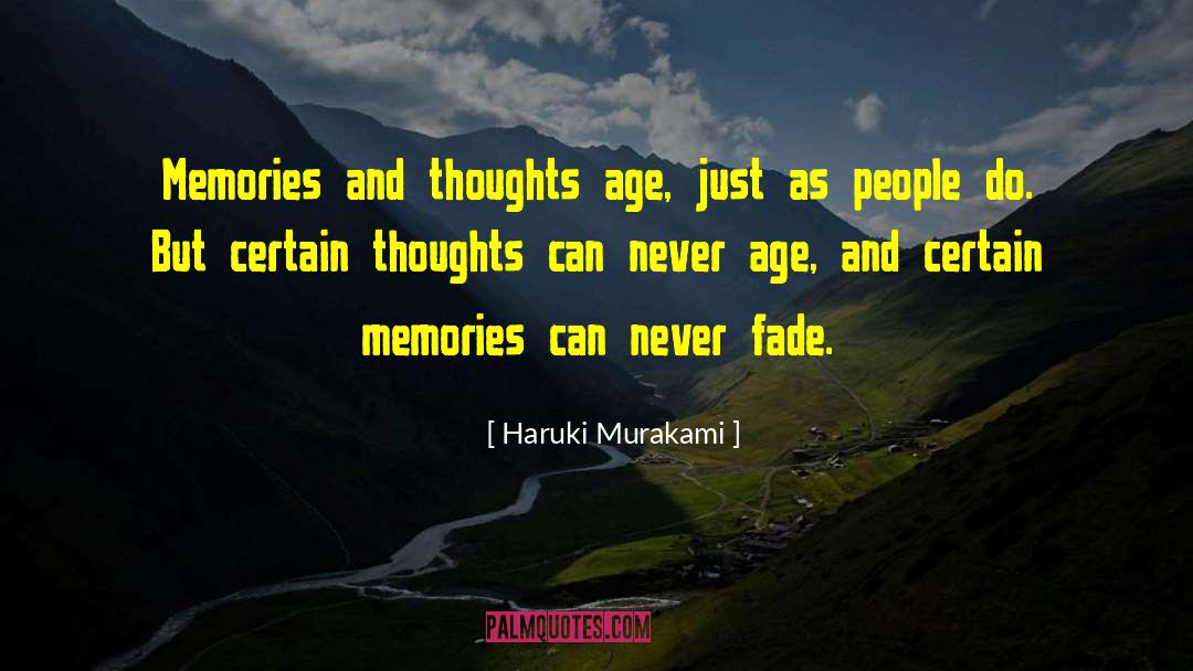 Never Fade quotes by Haruki Murakami