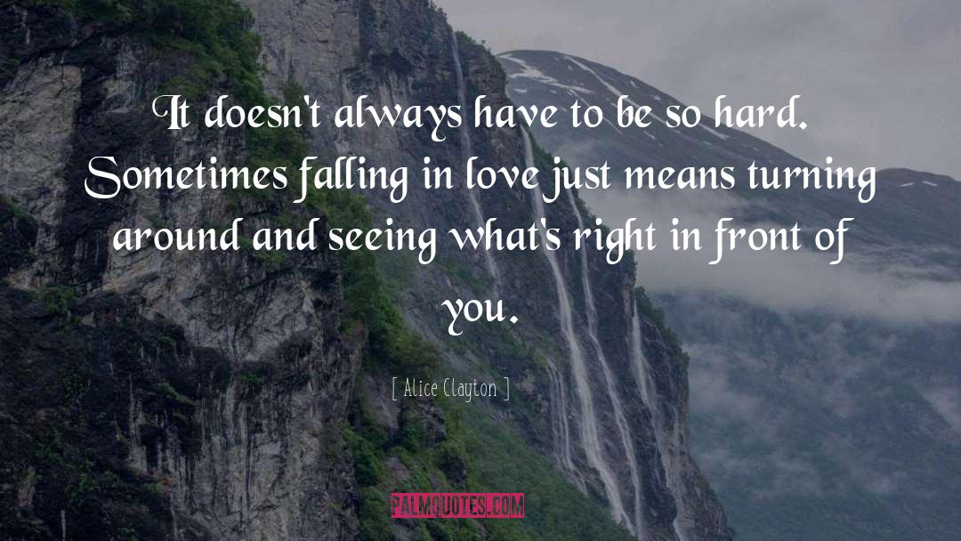 Never Fall In Love quotes by Alice Clayton