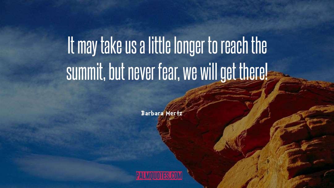 Never Fear quotes by Barbara Mertz