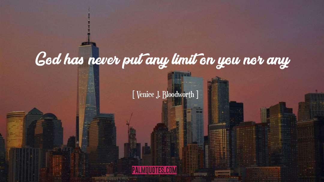 Never Feel Guilty quotes by Venice J. Bloodworth