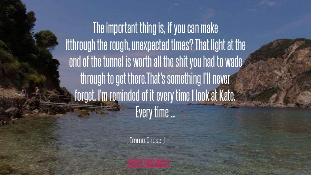 Never Forget To Appreciate quotes by Emma Chase