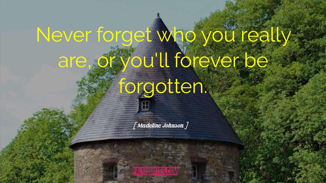 Never Forget You Grandma quotes by Madeline Johnson