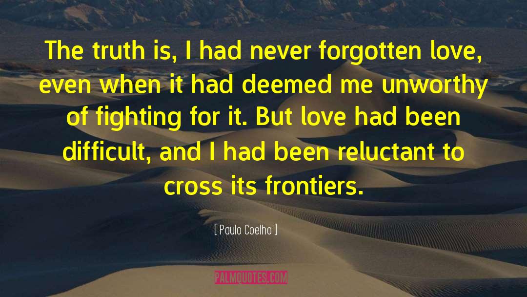 Never Forgotten Love quotes by Paulo Coelho
