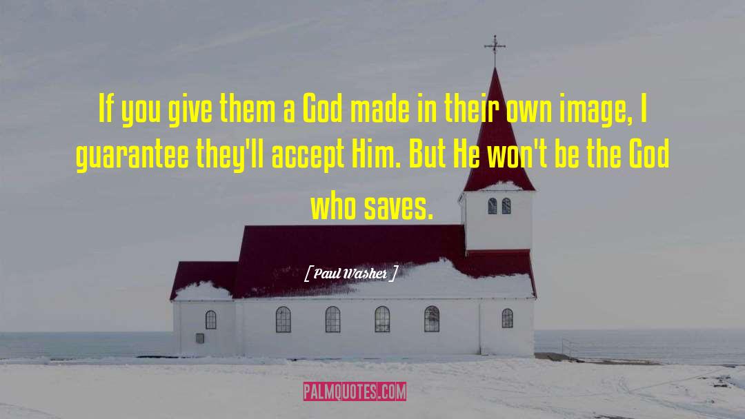 Never Give In quotes by Paul Washer