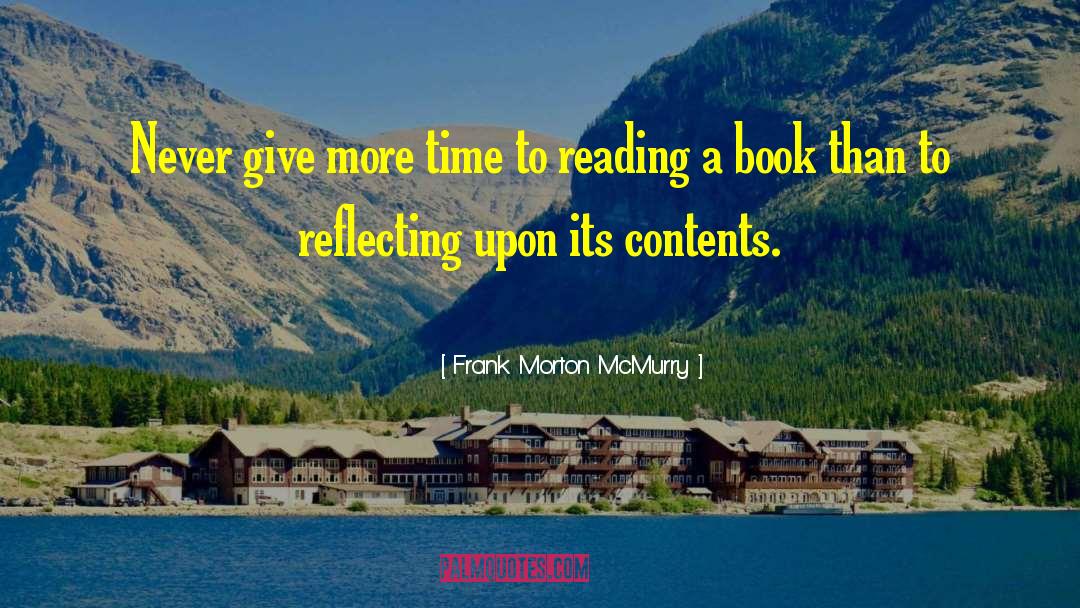 Never Give More quotes by Frank Morton McMurry
