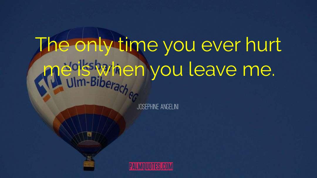 Never Leave Me quotes by Josephine Angelini