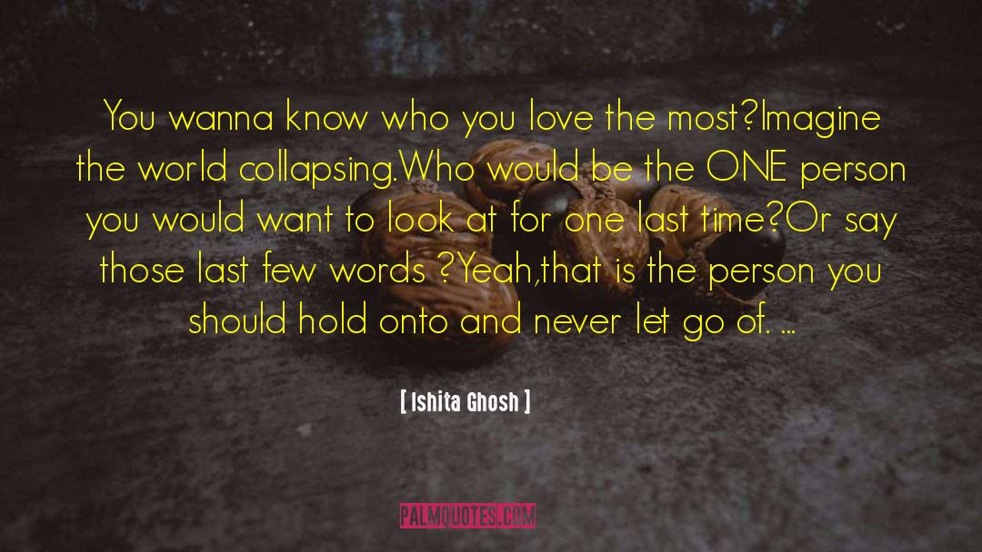 Never Let Go quotes by Ishita Ghosh