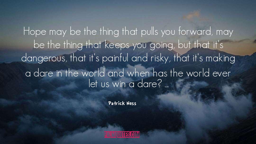 Never Letting Go quotes by Patrick Ness