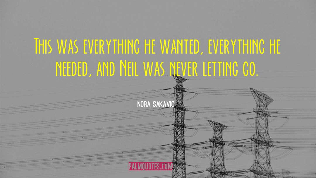 Never Letting Go quotes by Nora Sakavic