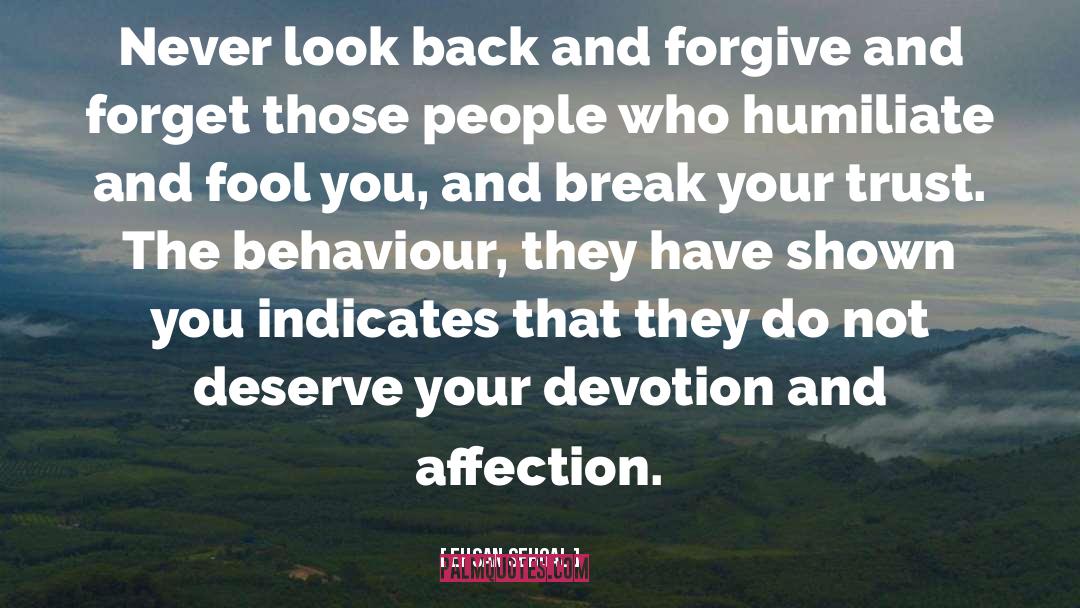 Never Look Back quotes by Ehsan Sehgal