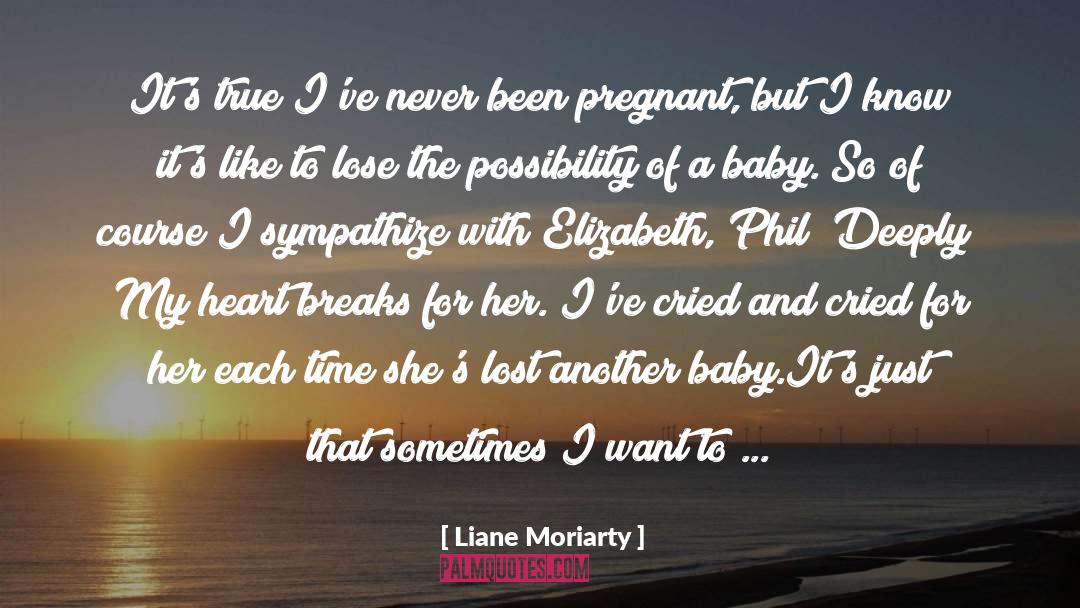 Never Lose Heart quotes by Liane Moriarty