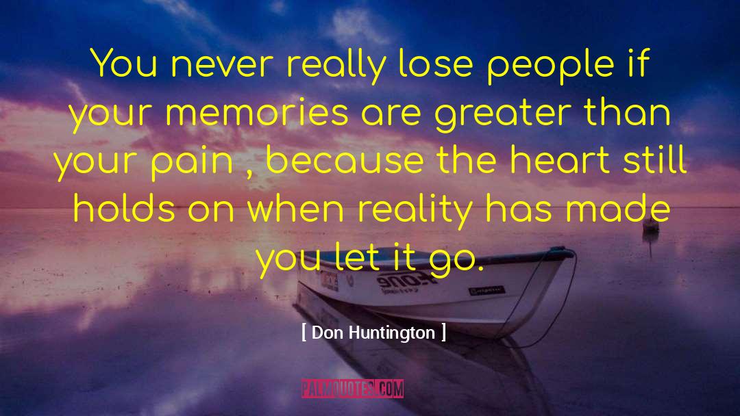 Never Lose Heart quotes by Don Huntington